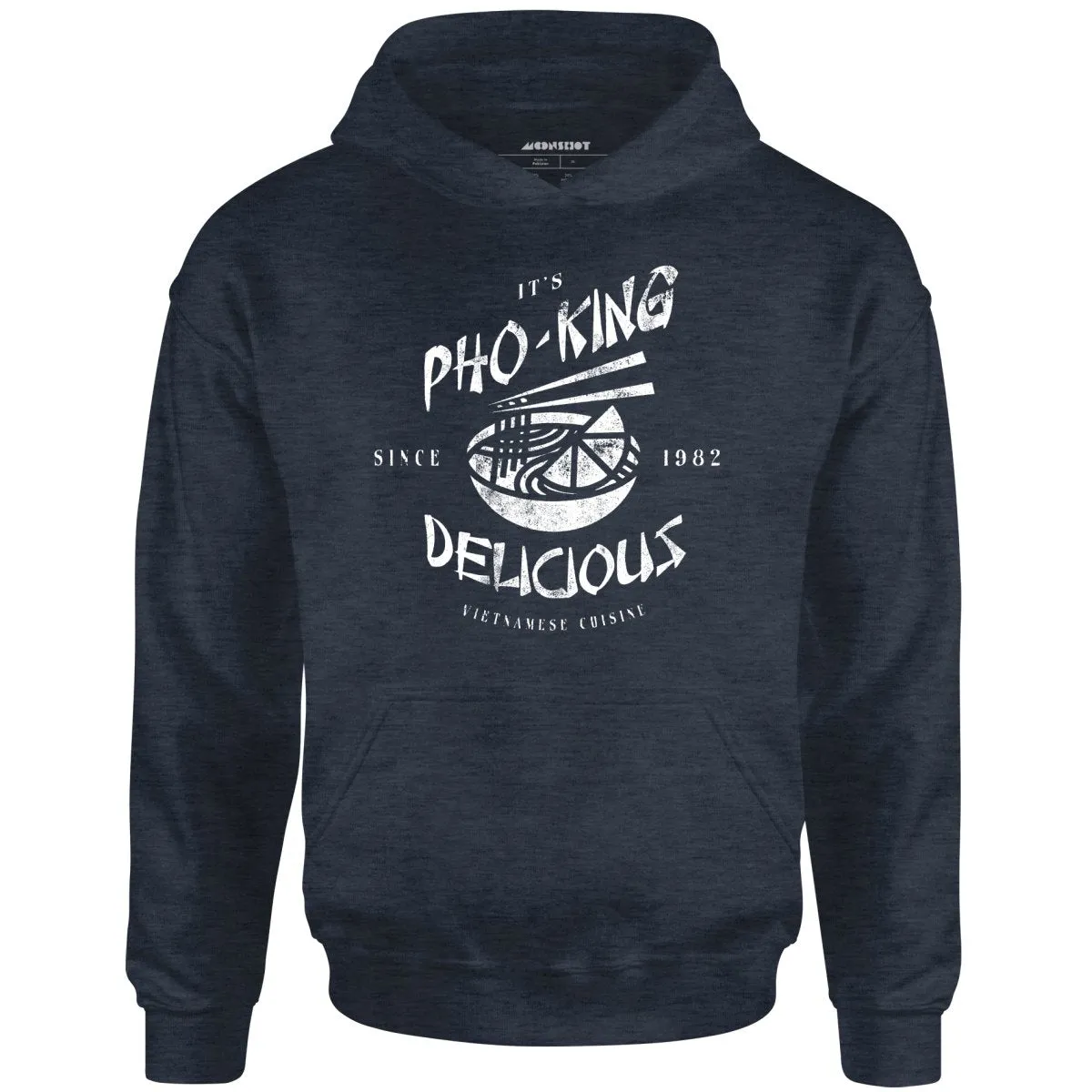 It's Pho-King Delicious - Unisex Hoodie