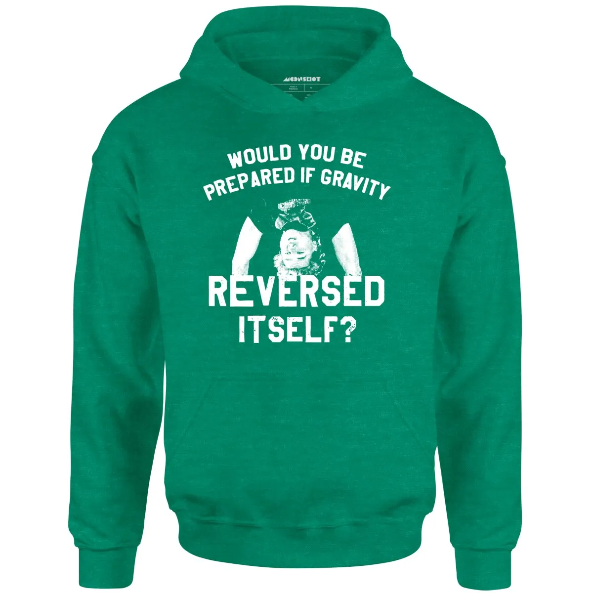 Real Genius - If Gravity Reversed Itself - Unisex Hoodie