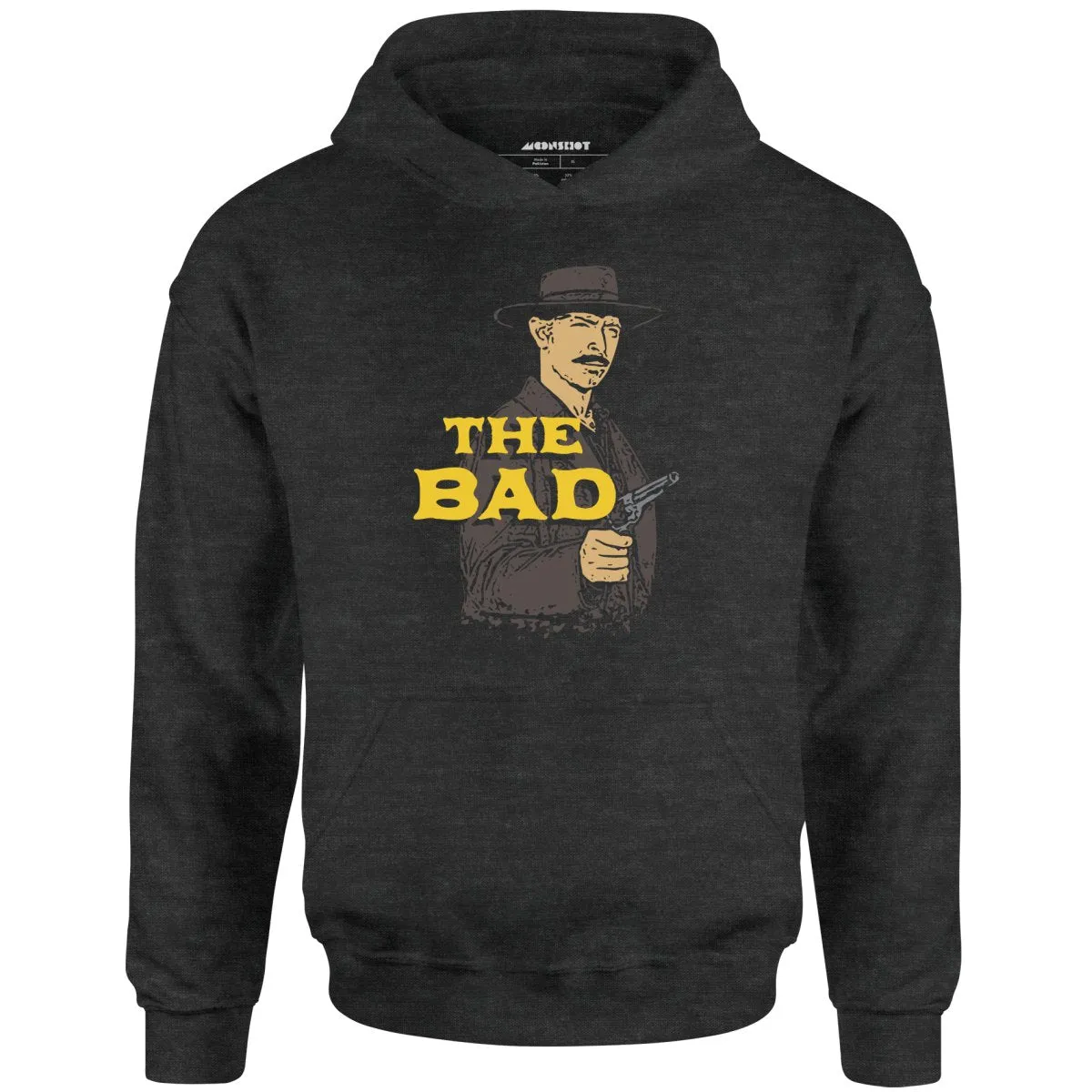 The Bad - Unisex Hoodie